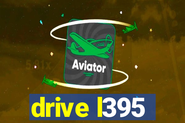 drive l395